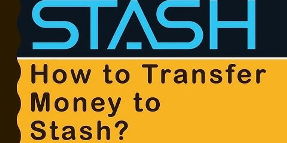 How do I transfer money from Stash to bank?