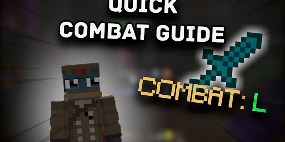 How do you increase your combat skill in Minecraft?