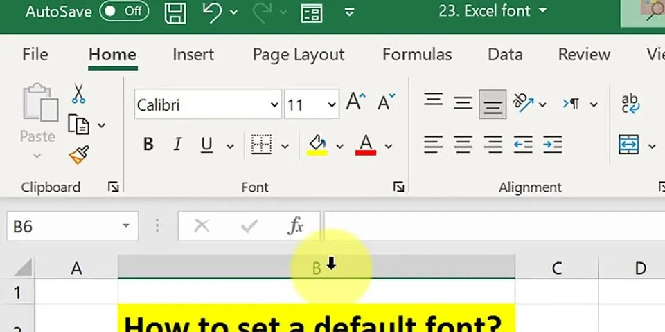 How to change default font in Excel for Windows 10