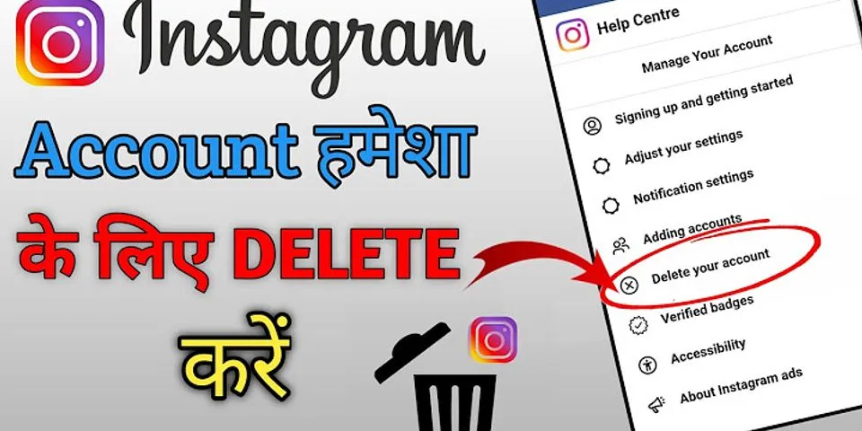 How to delete an old embarrassing Instagram account