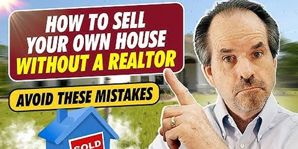 How to sell your own home without a realtor