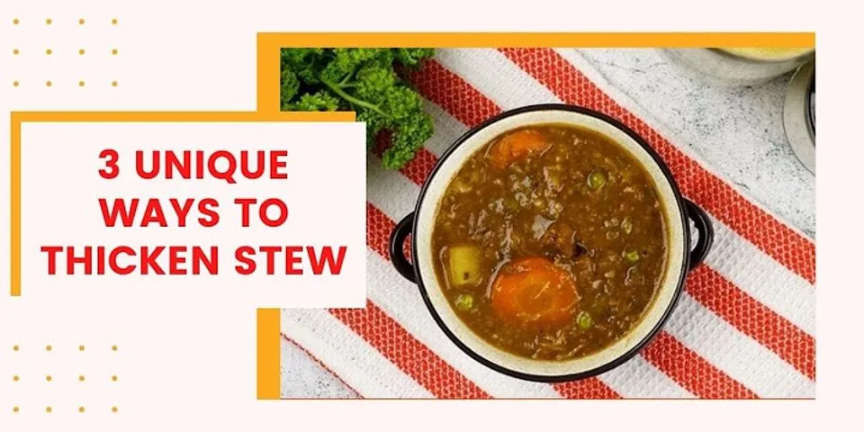 How to thicken a stew with flour