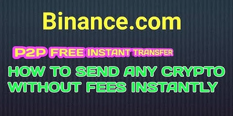 How to transfer Bitcoin from Coinbase to Binance without fees