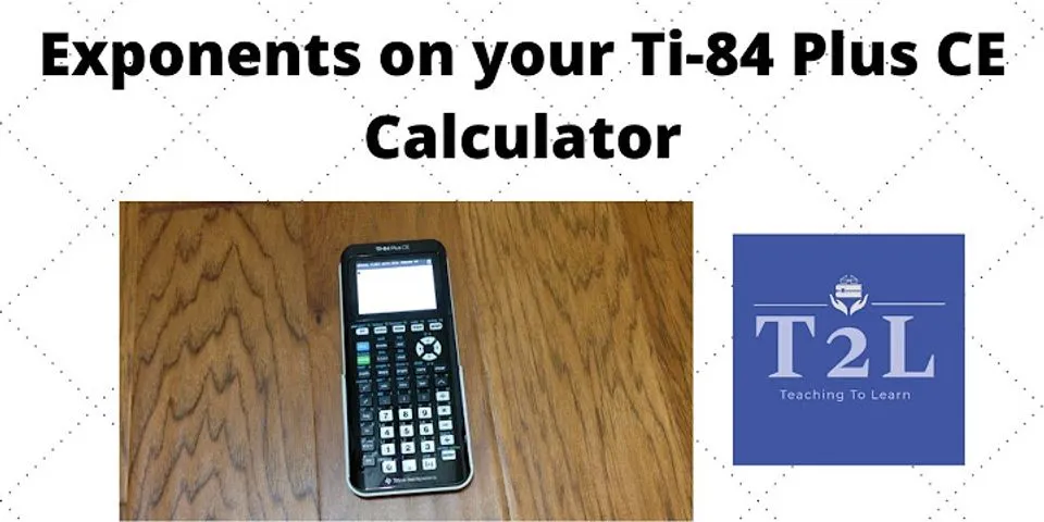 How to type exponents on ti-84