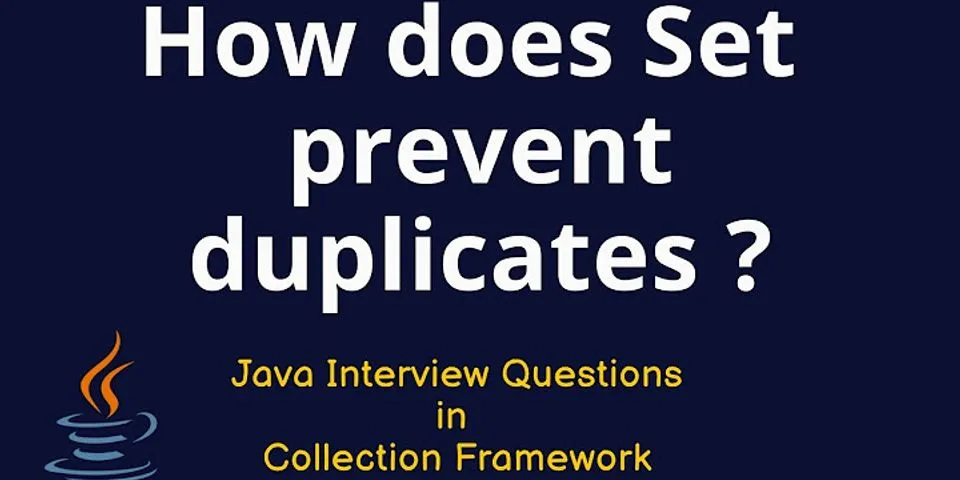 Why set does not allow duplicates in java